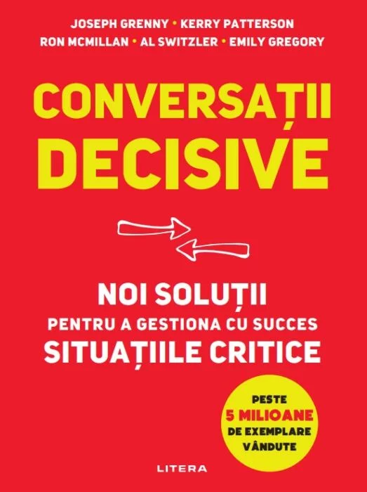 Joseph Grenny si cartea lui Conversatii decisive
