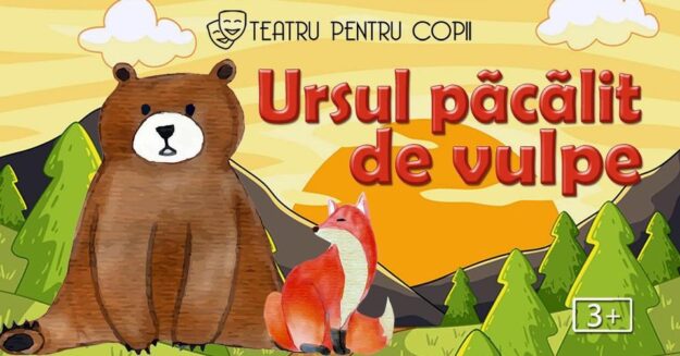 Descoperă Magia Poveștilor la "Ursul păcălit de vulpe" la Diverta Lipscani!